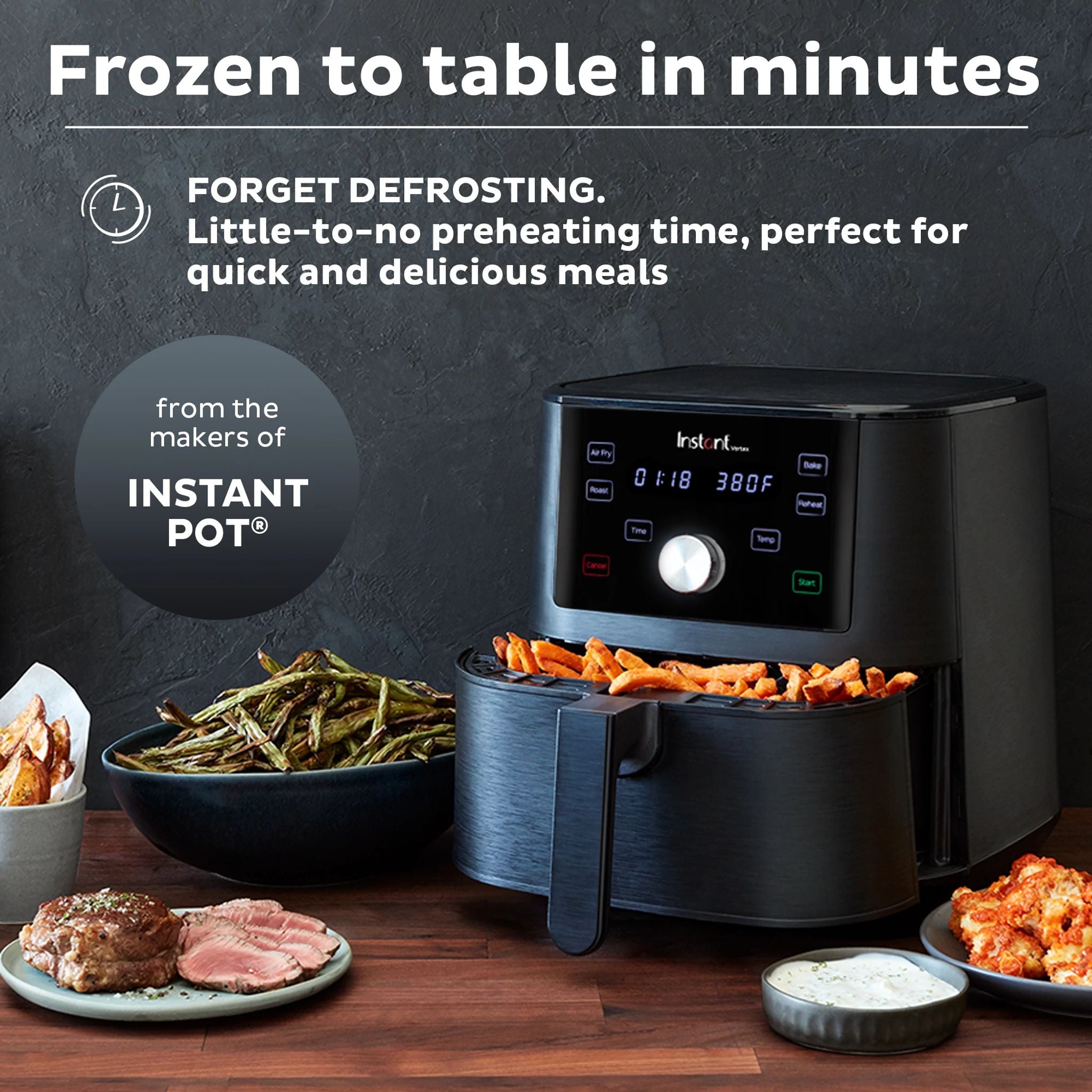  Instant Vortex 6-quart Air Fryer with text Frozen to table in minutes