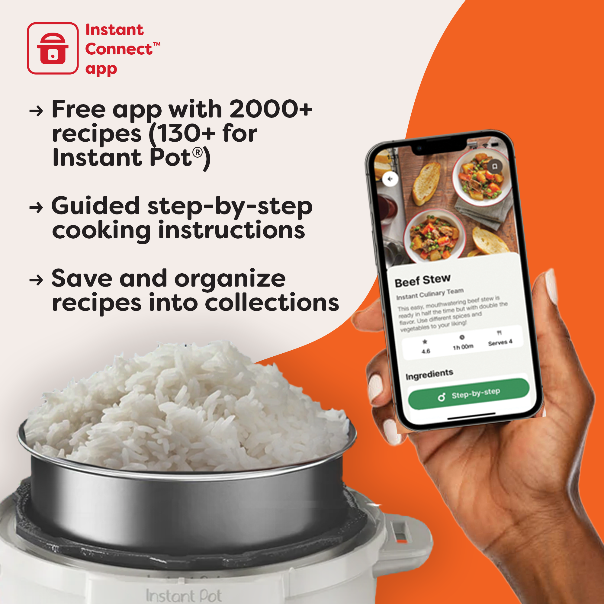 Promotional image for the Instant Connect app, highlighting features like a free library of 2000+ recipes (including 130+ for Instant Pot), guided step-by-step cooking instructions, and the ability to save and organize recipes into collections. A hand holds a smartphone showing a Beef Stew recipe, while a full pot of cooked rice sits in an Instant Pot below.