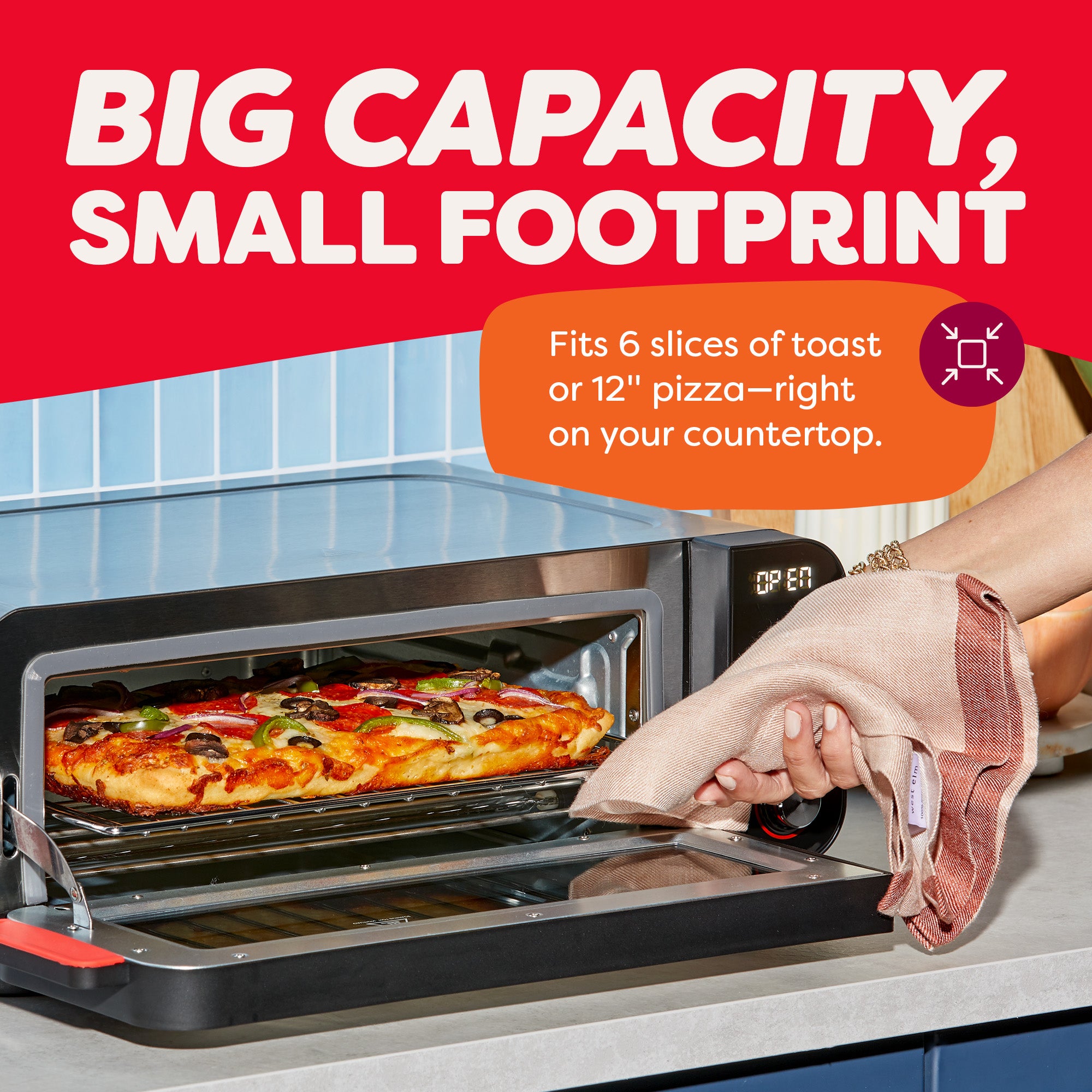 A person uses a cloth to remove a 12-inch pizza from the Instant Pot® InstantHeat™ Pizza and Toaster Oven. Text emphasizes that the oven fits six slices of toast or a 12-inch pizza while maintaining a compact footprint for countertop use.
