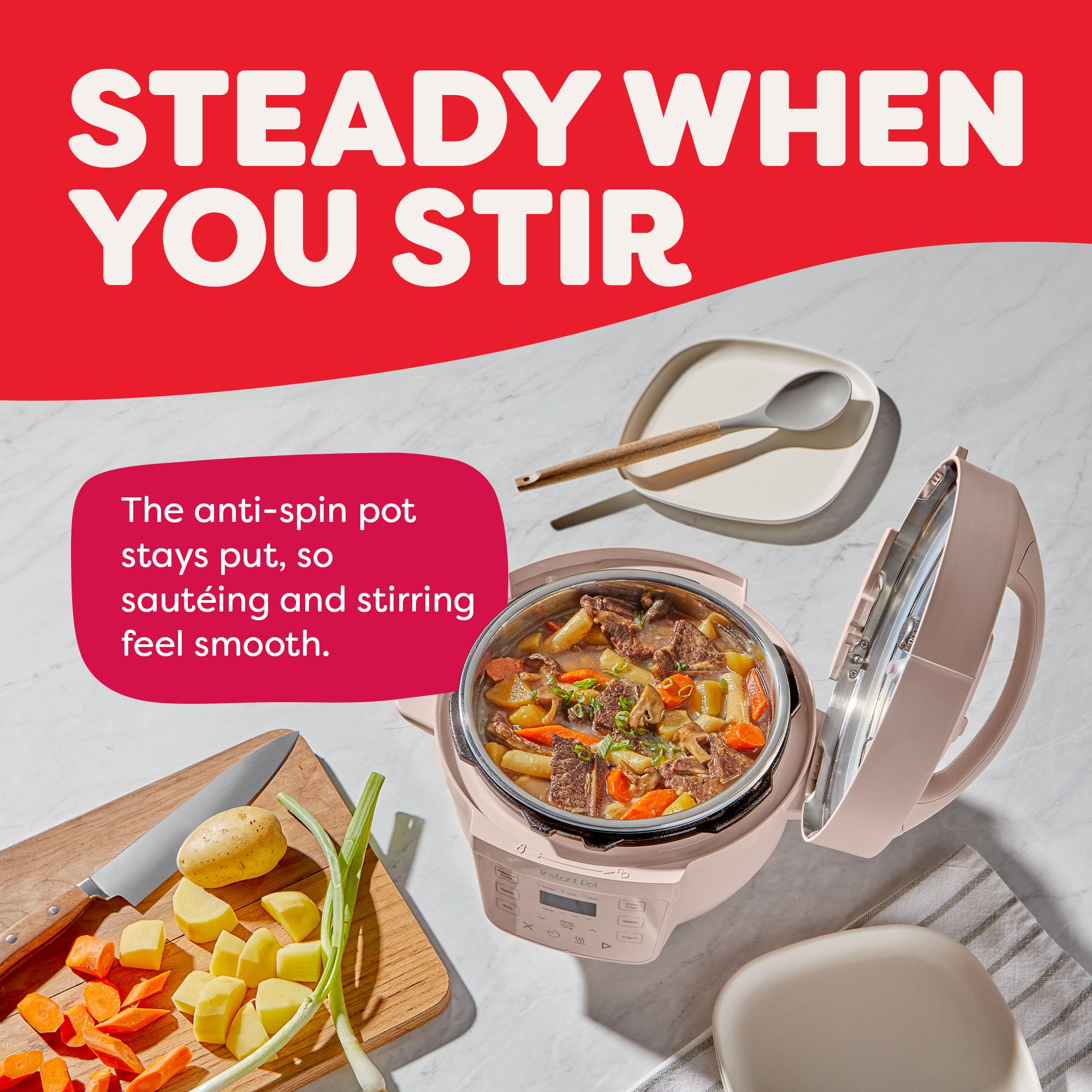  Instant Pot® 4QT RIO™ Mini Multi-Cooker in Rosewater shown open with a hearty beef and vegetable stew inside. A text bubble reads, “The anti-spin pot stays put, so sautéing and stirring feel smooth.” The countertop features chopped vegetables, a knife, and dishware, reinforcing the cooking process. Bold header above reads, “Steady When You Stir.”