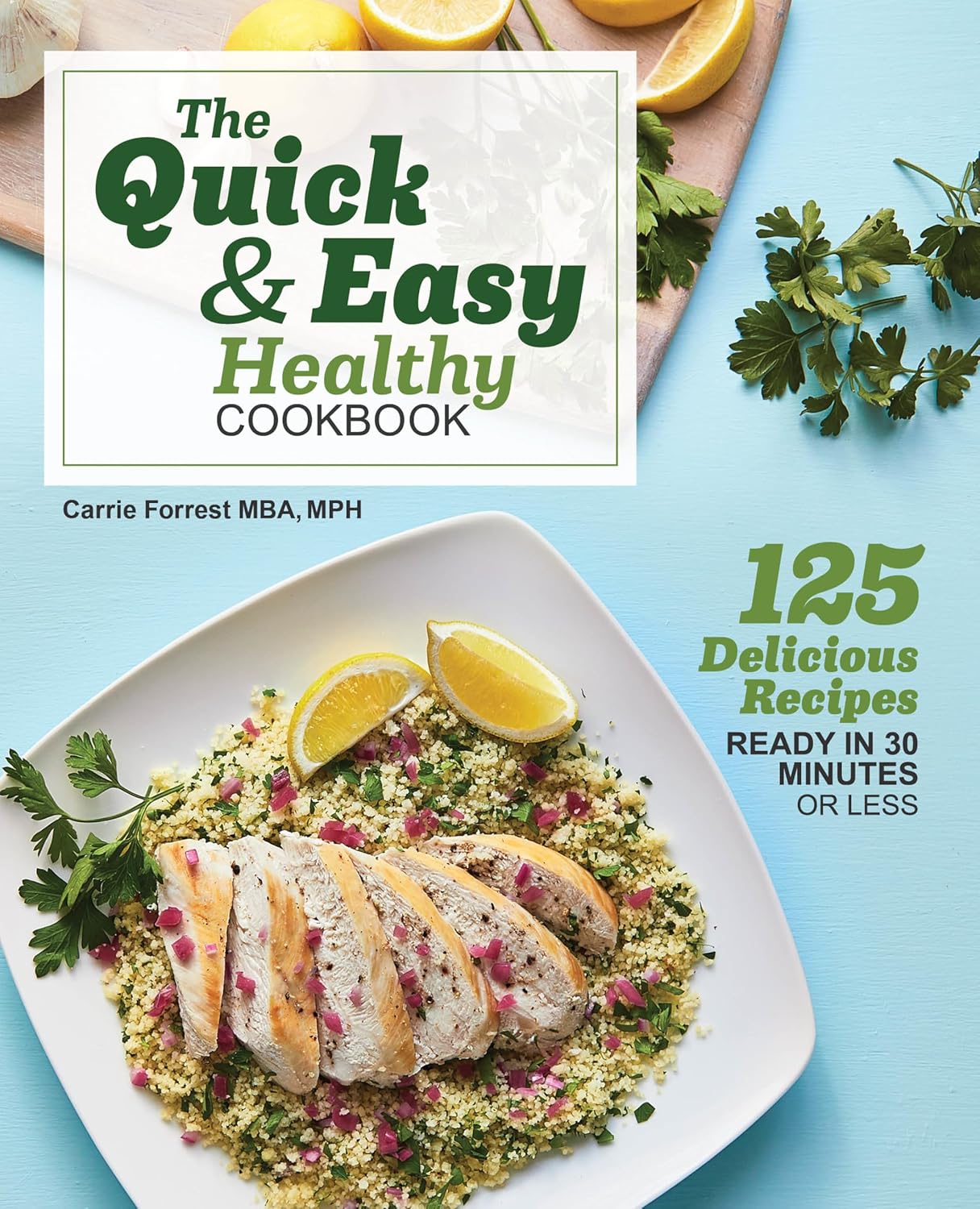 cookbook 2 for Carrie Forrest