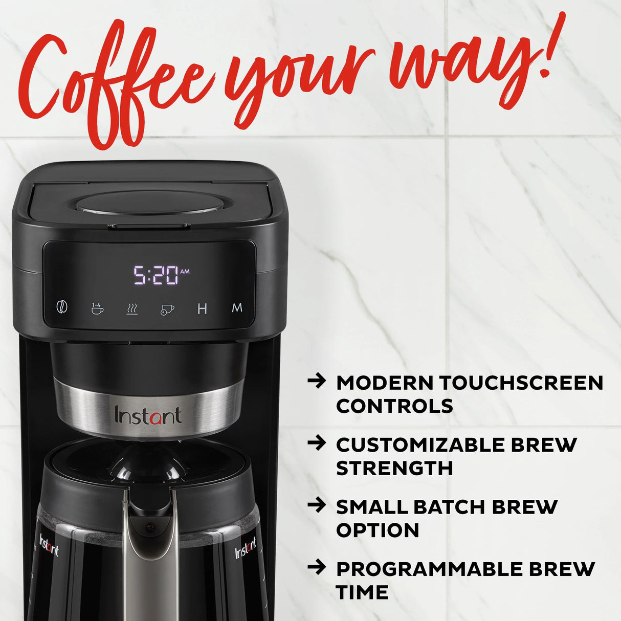  Instant® Infusion Brew Plus 12-cup Coffee Maker with text coffee your way modern touchscreen controls,customizable brew strength