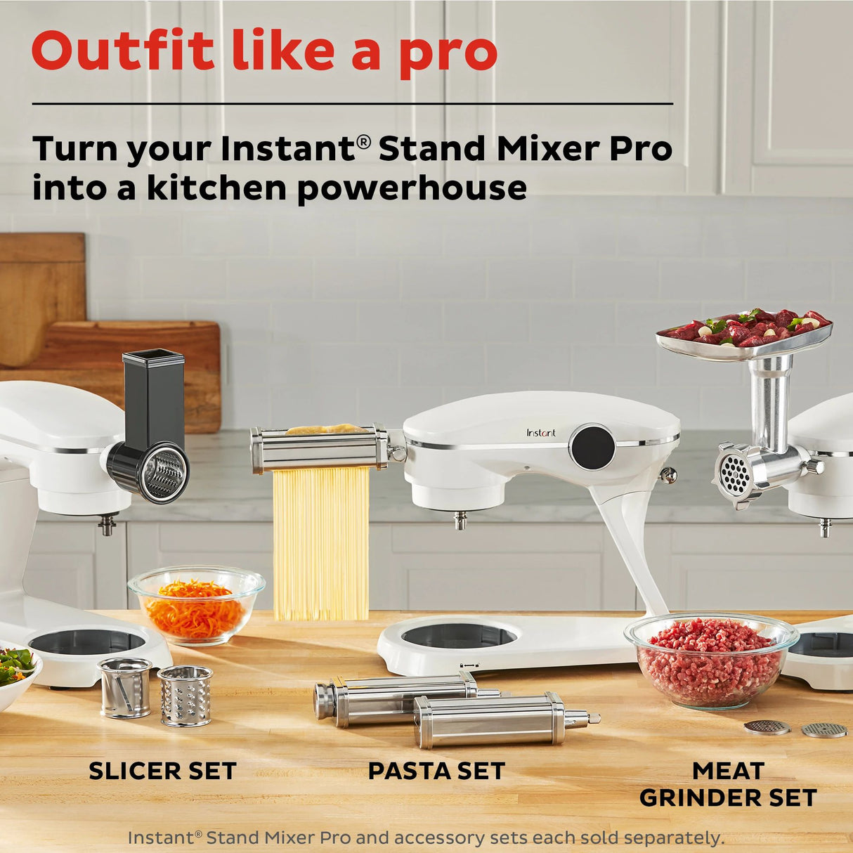 Instant® Slicer/Shredder Accessory Set for Stand Mixer Pro with text outfit like a pro