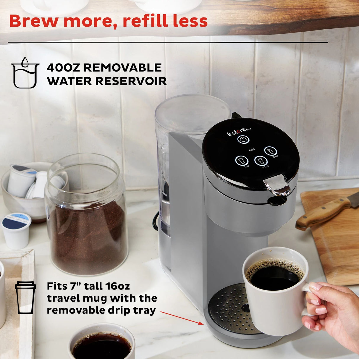  Instant Gray Solo Single Serve Coffee Maker with text brew more, refill less
