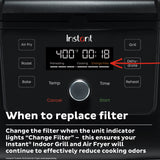  Instant Air Fryer Grill front panel with text When to replace filter (and instructions below the text)
